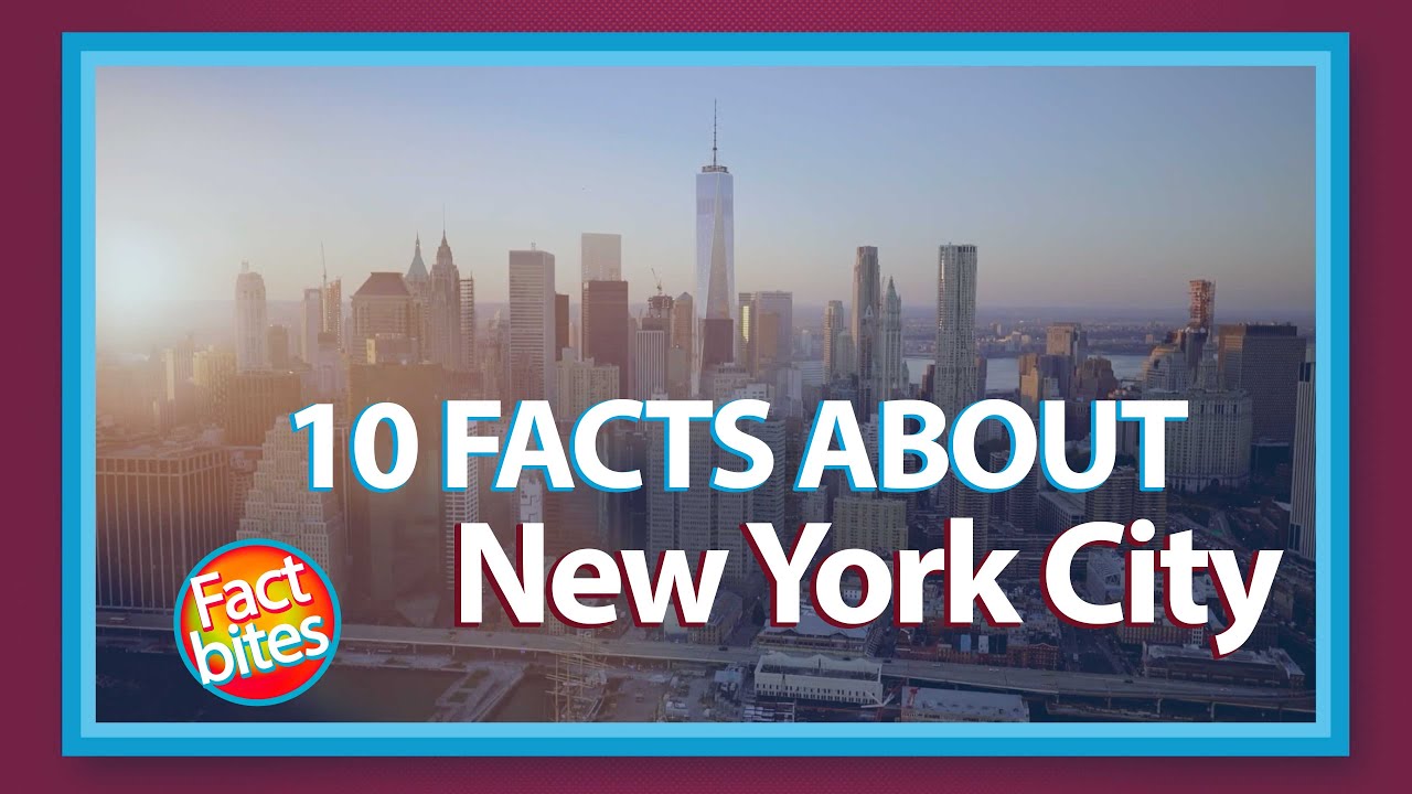 Interesting Facts Of New York City