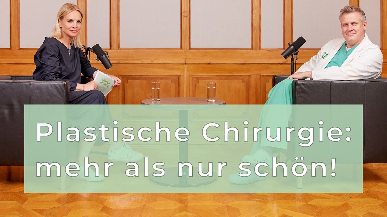 Plastische Chirurgie München - ästhetik Zentrum München #28: Plastische Chirurgie: Mehr als nur schön! | Sprechstunde am