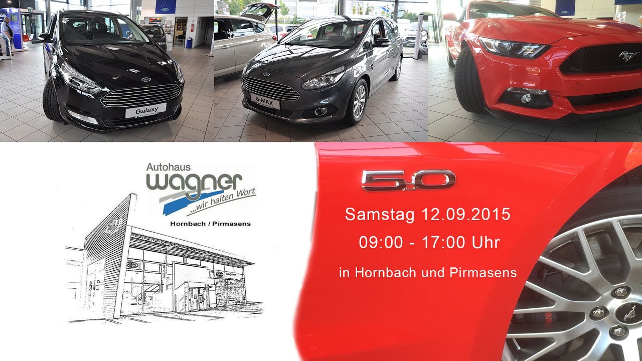 Autohaus Wagner Pirmasens Gmbh - Ford Autohaus Wagner Hornbach und Pirmasens - YouTube