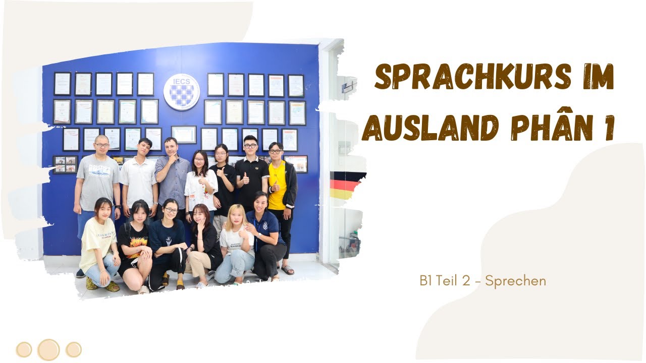 Sprachkurs Deutsch Für Ausländer Kostenlos B1 Teil 2 - Sprachkurs im Ausland Phần 1 - YouTube