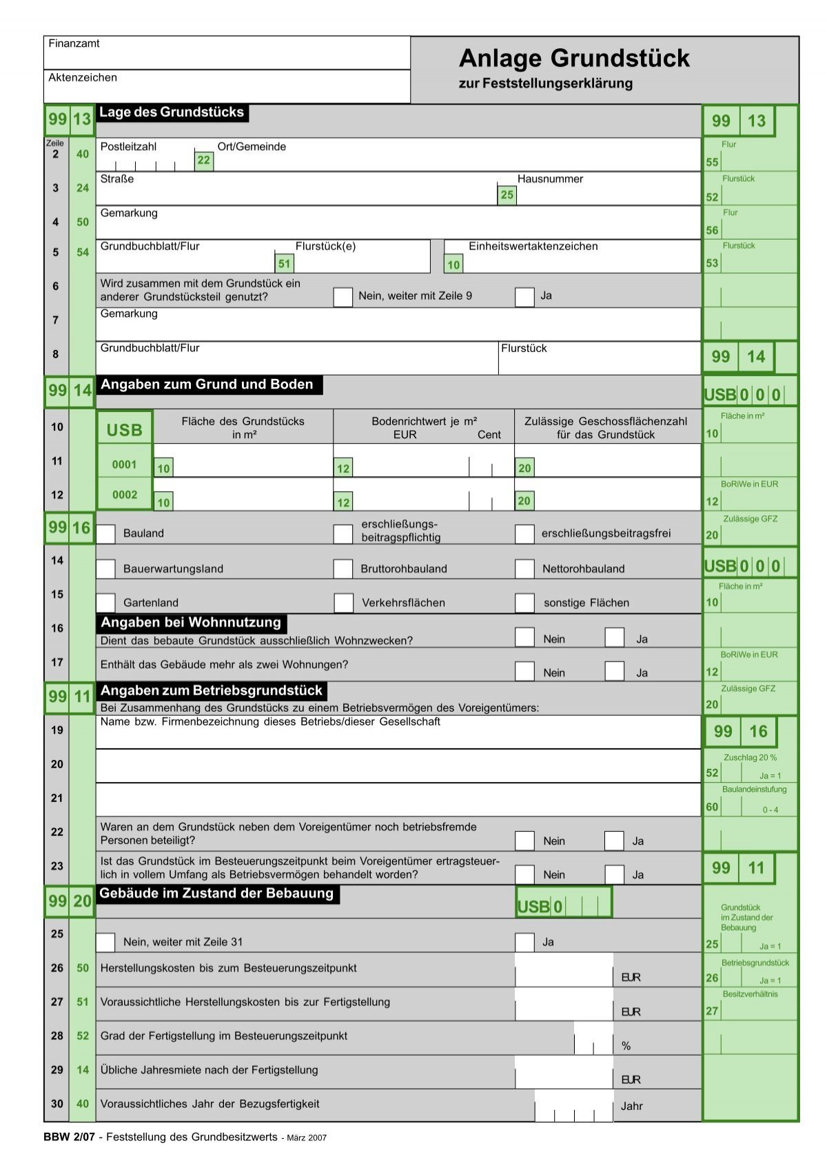 Erklärung Zur Feststellung Des Einheitswerts Ausgefülltes Muster Sachsen-anhalt BBW 2/07- Anlage Grundstück zur Feststellungserklärung - Finanzamt