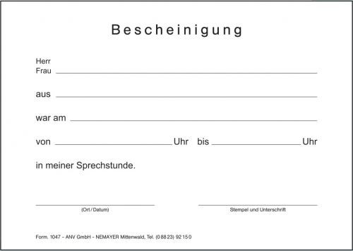 Bescheinigung Fahrten Wohnung Arbeitsstätte Muster Bescheinigung 1047 für Arbeitgeber, Dienststelle oder Schule DIN A6