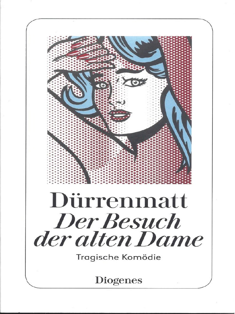Innerer Monolog Der Besuch Der Alten Dame Der Besuch Der Alten Dame | PDF