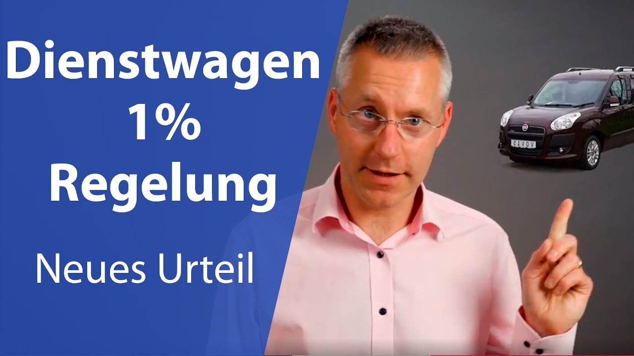 Muss Man Wohngeld Bei Der Steuererklärung Angeben Dienstwagen 1% Regelung einfach erklärt (Neues Finanzamt Urteil 2020) I