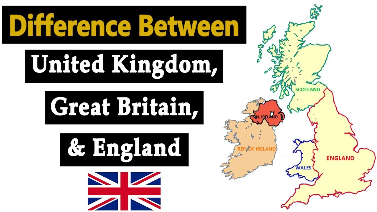 Great Britain And The Commonwealth Difference Between United Kingdom, Great Britain and England - YouTube
