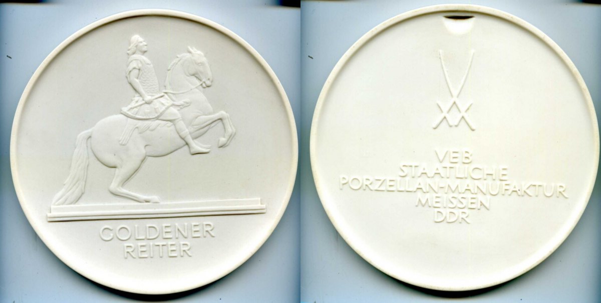 Goldener Schnitt Dresden Maßschneiderei & änderungsschneiderei Dresden, Porzellan-Medaille, 1969/70, Goldener Reiter, EF | MA-Shops