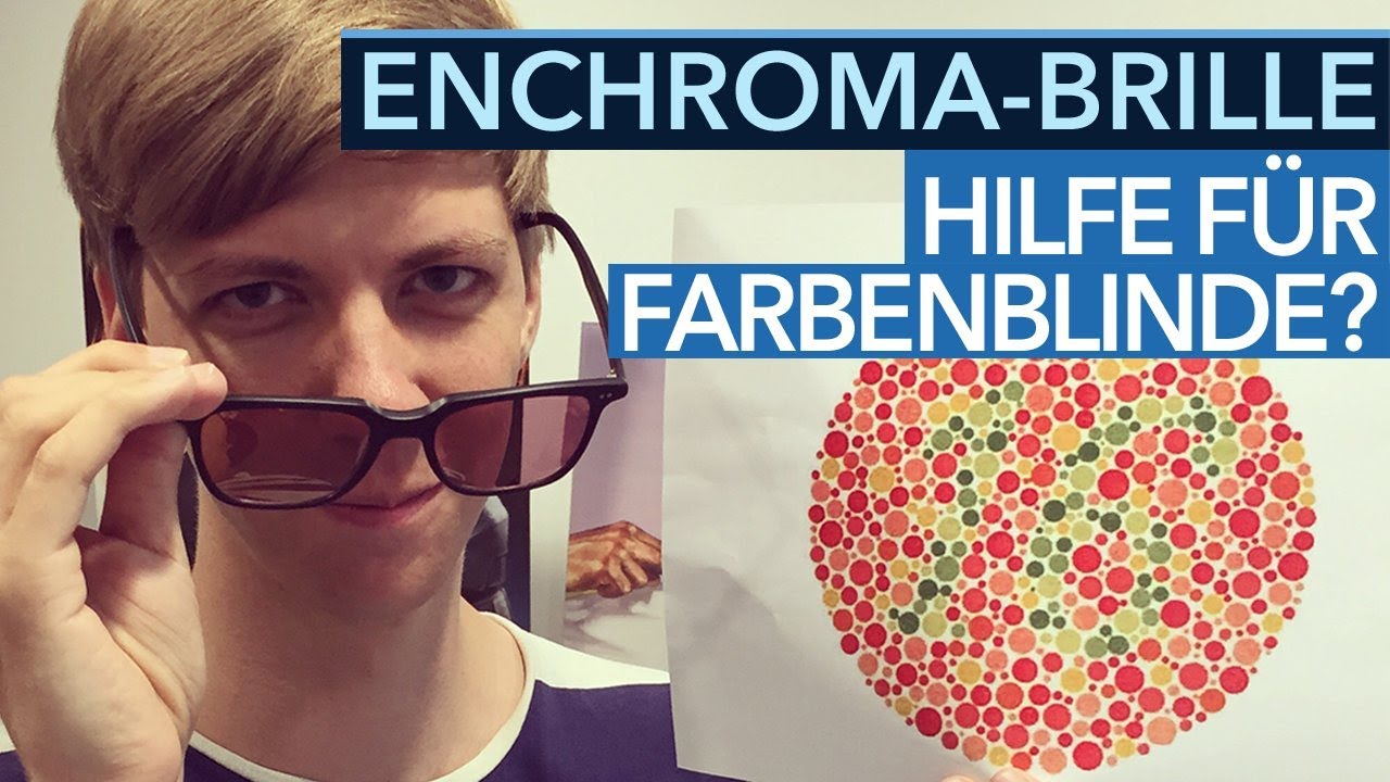 Frenz Fürs Auge Brillen Und Kontaktlinsen Enchroma-Brille im Test - Hilfe für farbenblinde Gamer? - YouTube