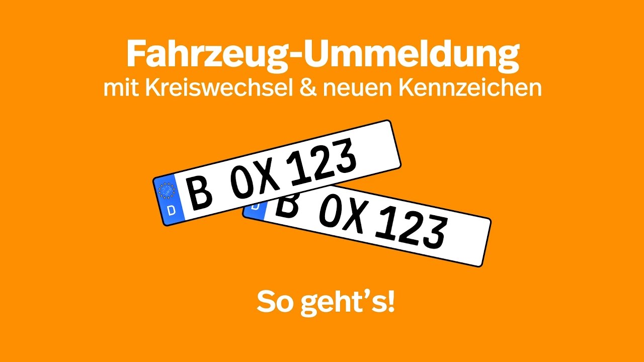 Welche Unterlagen Für Kfz Ummeldung Fahrzeug-Ummeldung mit Kreiswechsel & neuen Kennzeichen I