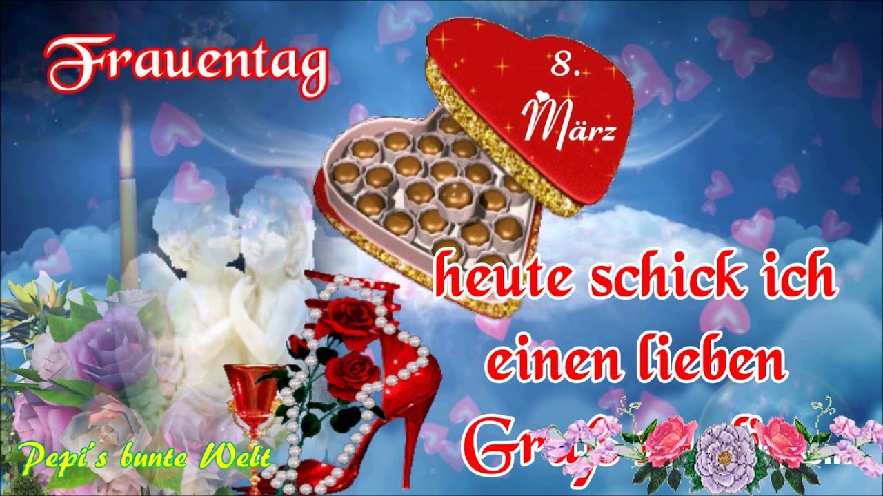 Seit Wann Gibt Es Den Frauentag Frauentag💃8.März🌹Ich schick einen lieben Gruß zu Dir💌 er kommt vom