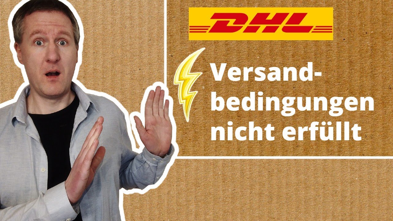 Diese Telefonnummer Kann Nicht Zur Bestätigung Verwendet Werden Frust: DHL-Paket entspricht nicht den Versandbedingungen?! - YouTube
