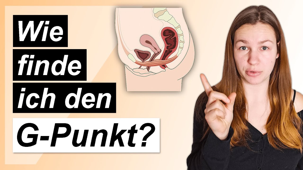 Kann Man Sich Mit Gürtelrose Anstecken G-Punkt finden (einfache Anleitung) - YouTube