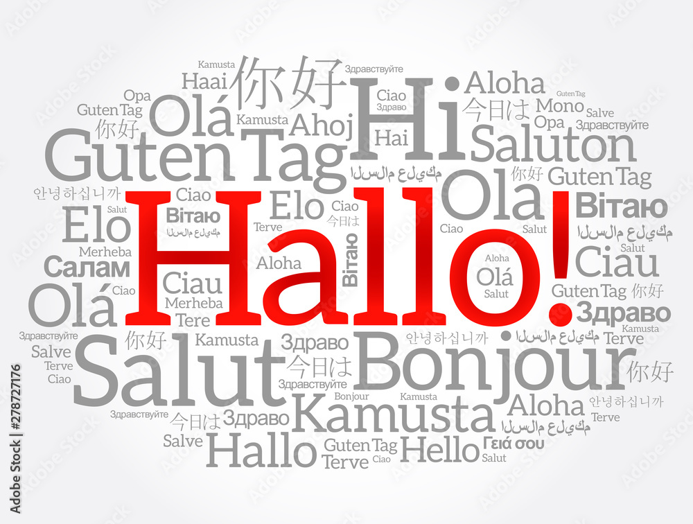 Hallo Taxi Stern Gmbh & Co.kg Hallo (Hello Greeting in German) word cloud in different languages of