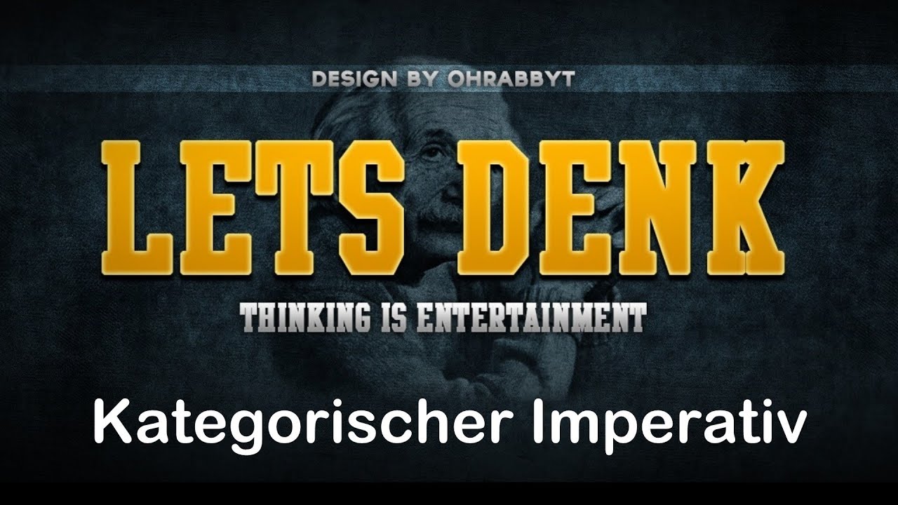 Immanuel Kant Der Kategorische Imperativ Immanuel Kant - Kategorischer Imperativ einfach erklärt [Ethik] | Let's