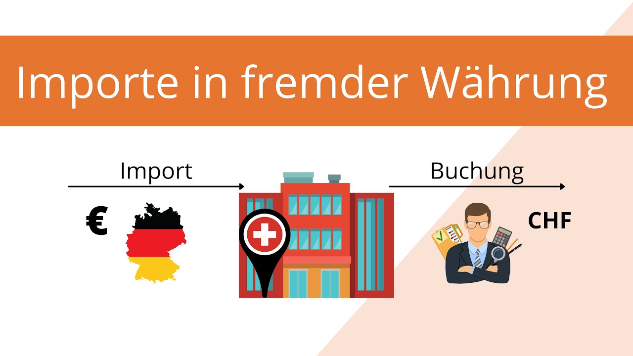 Haushaltsauflösung Magdeburg - An Und Verkauf Aus Zweiter Hand Importe in fremder Währung verbuchen? Mit Beispielen erklärt und in