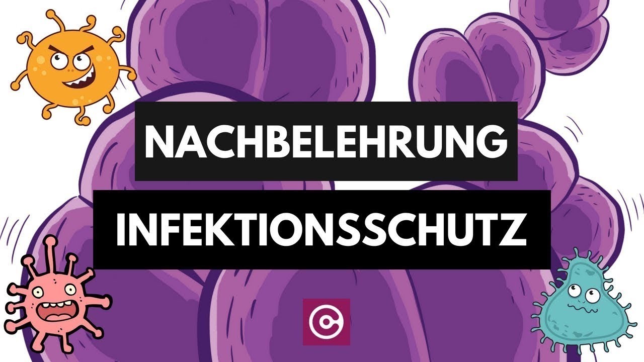 Wie Lange Ist Die Infektionsschutzbelehrung Gültig Infektionsschutz Nachbelehrung und Hygieneschulung online - YouTube