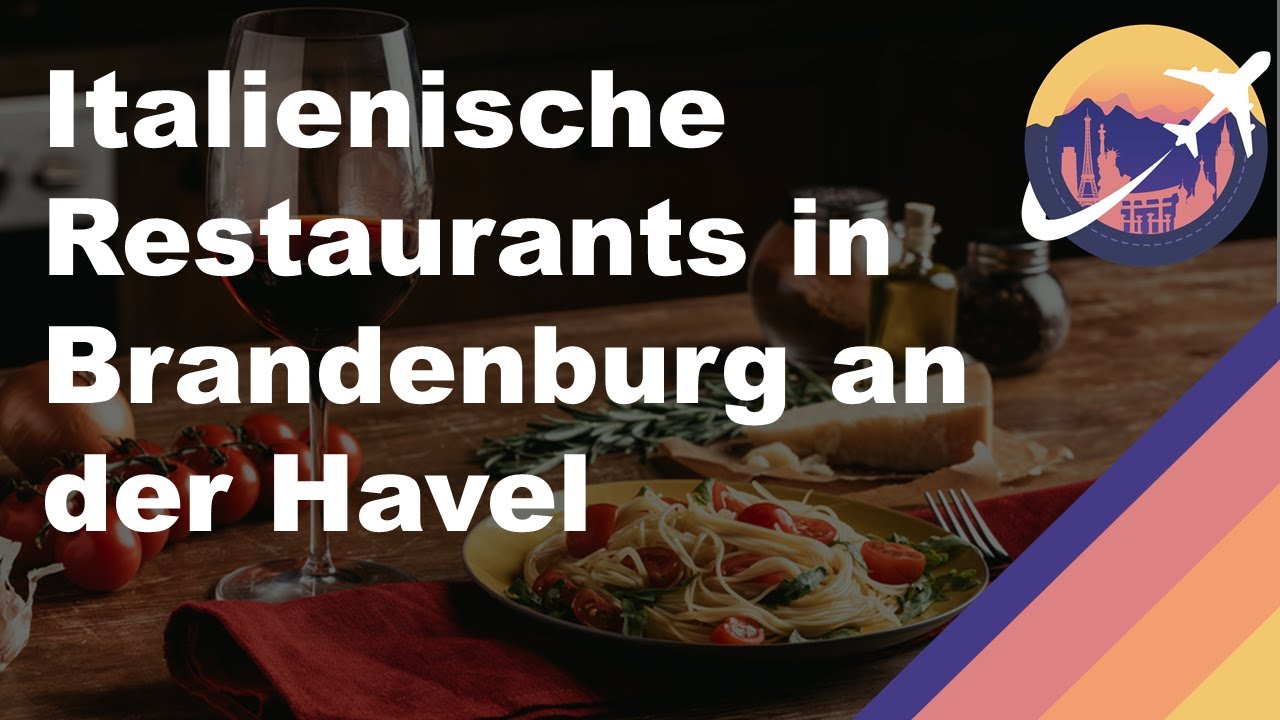 Italienisches Restaurant Brandenburg An Der Havel