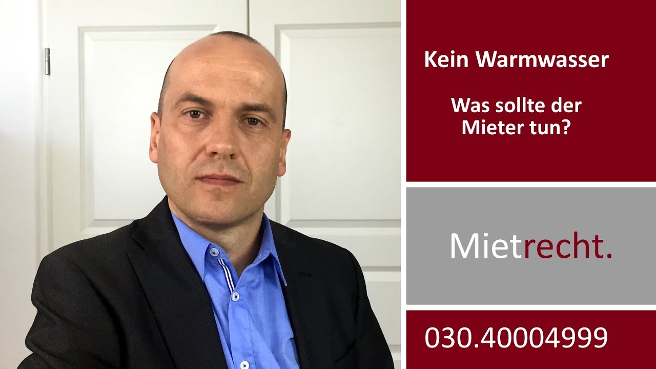 Fachanwalt Für Mietrecht In Der Nähe Kein Warmwasser - Wie sollte sich der Mieter verhalten? | Fachanwalt