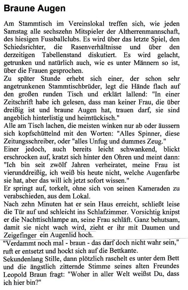 Kurzgeschichte Für Inhaltsangabe Klasse 7 Kurzgeschichte Braune Augen von Horst Rehmann (Humor) bei e-Stories.de