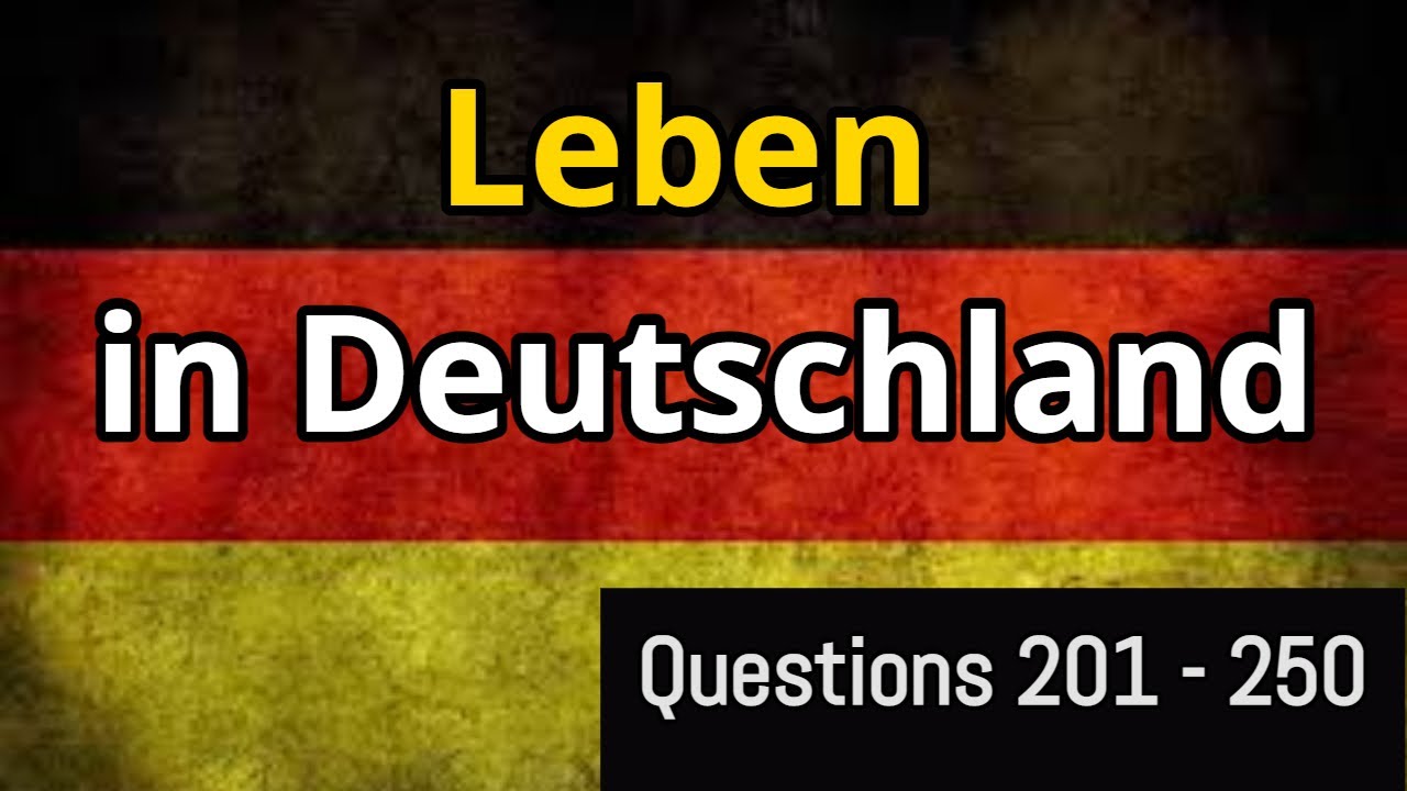 Oet Bamf De Test Leben In Deutschland Leben in Deutschland Test | Questions 201- 250 | Part 5 |#