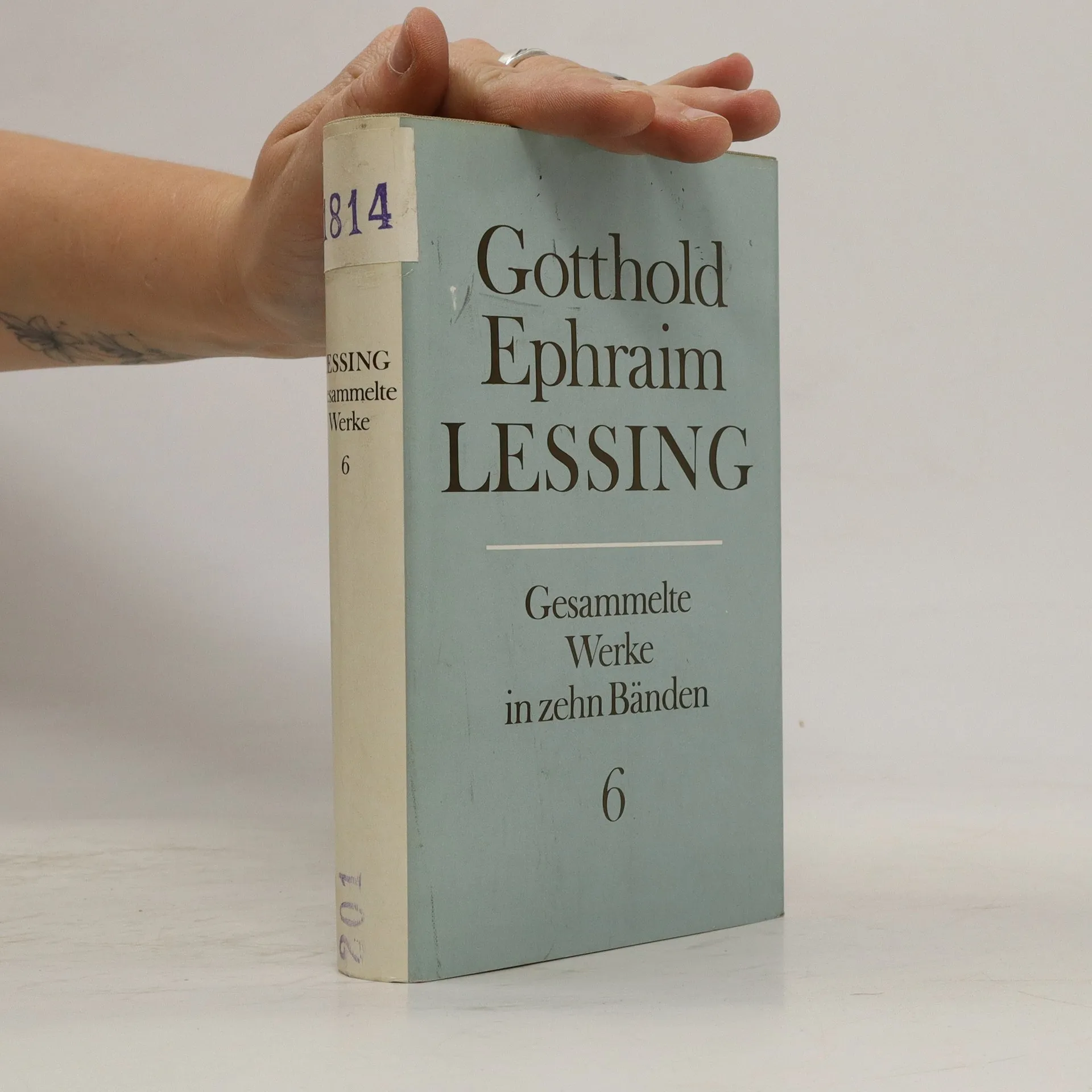 Gotthold Ephraim Lessing Bedeutende Werke Lessing. Gesammelte Werke in zehn Bänden. 6 - Gotthold Ephraim