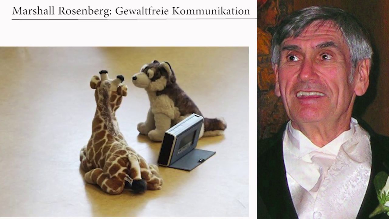 Gewaltfreie Kommunikation Marshall B. Rosenberg Marshall Rosenberg: Gewaltfreie Kommunikation - YouTube