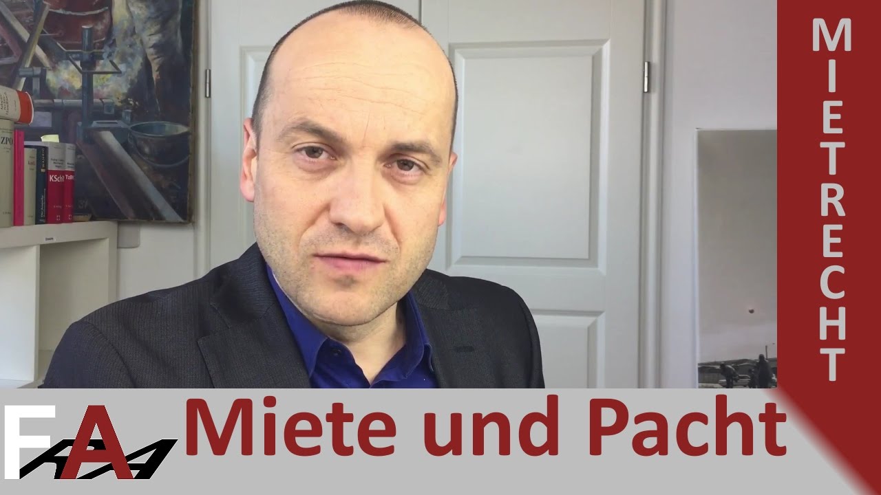 Fachanwalt Für Mietrecht In Der Nähe Miete und Pacht - Abgrenzung | Fachanwalt Mietrecht - YouTube