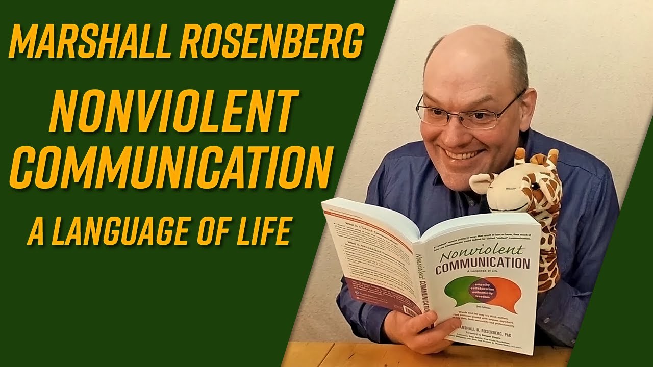 Gewaltfreie Kommunikation Von Marshall Rosenberg Nonviolent communication by Marshall Rosenberg [book review] - YouTube