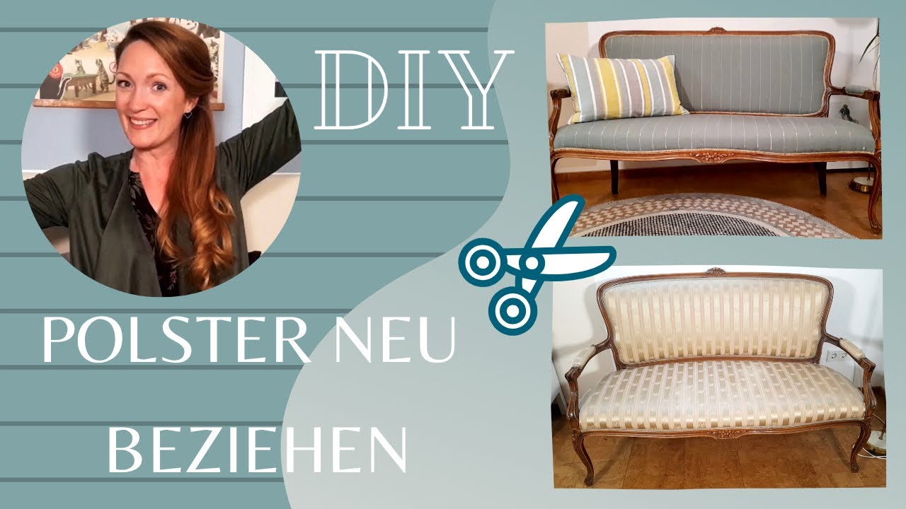 Couch Neu Beziehen Lassen In Der Nähe POLSTER NEU BEZIEHEN - Anleitung für alte Sitzmöbel - YouTube