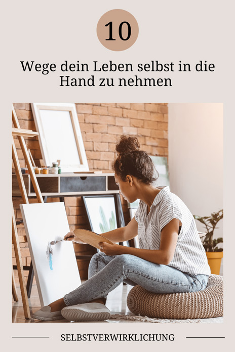 Selbst Auto Waschen In Der Nähe Selbstverwirklichung: 10 Wege dein Leben selbst in die Hand zu nehmen