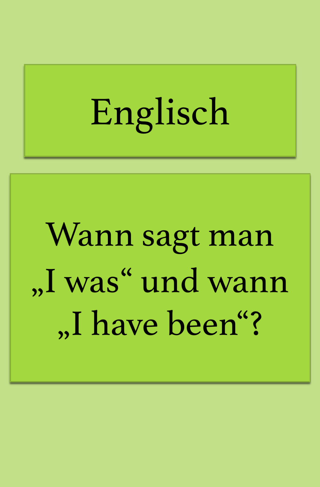 Simple Past Oder Present Perfect
