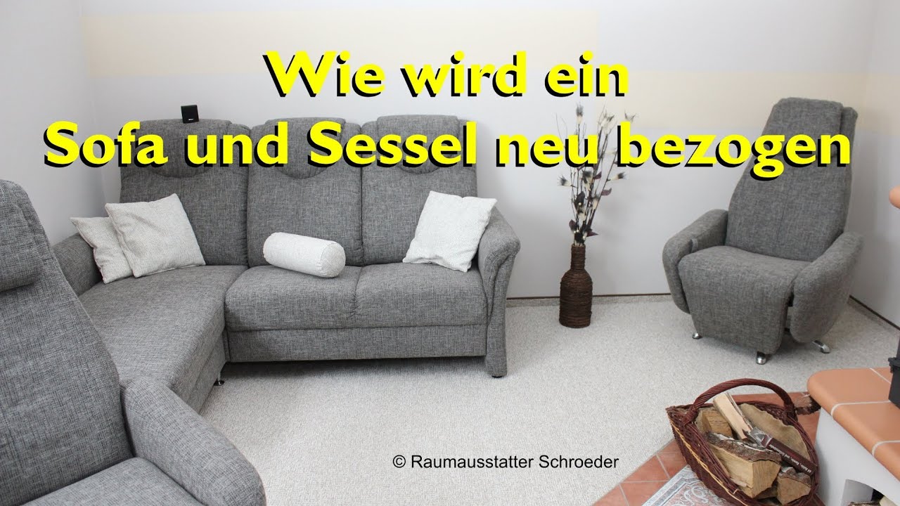 Couch Neu Beziehen Lassen In Der Nähe Sofa und Sessel neu beziehen / polstern - Couch Reupholstery Time Lapse