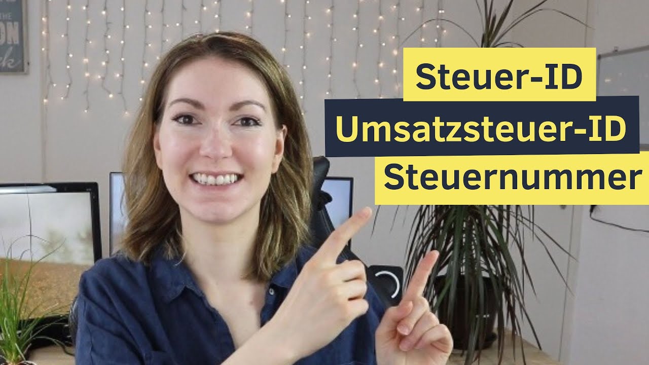 Steuer Id Für Ausländer Ohne Wohnsitz In Deutschland Steuer-ID, Umsatzsteuer-ID, Steuernummer - Suchen, finden, beantragen