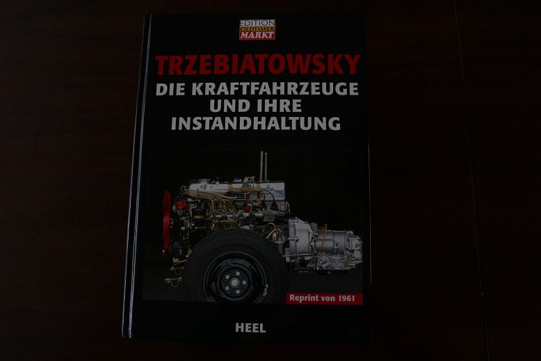 Autohaus Eddelbüttel & Co Ohg Kraftfahrzeuge Trzebiatowski die Kraftfahrzeuge und Ihre Instandhaltung reprint von
