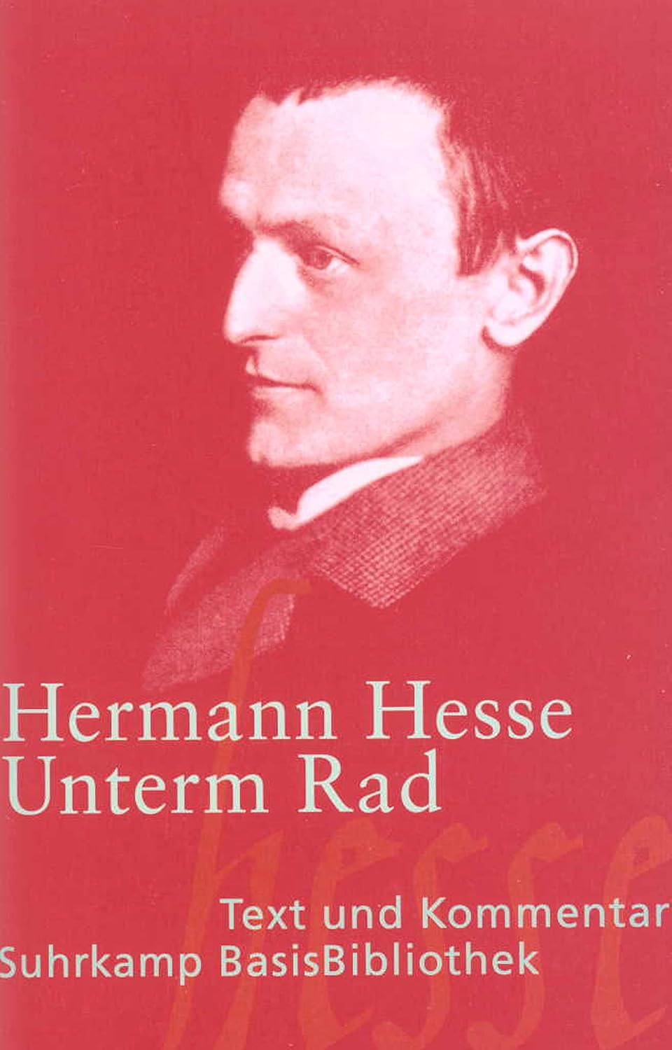 Unterm Rad Hermann Hesse Zusammenfassung Unterm Rad: Amazon.co.uk: Hesse, Hermann: 9783518188347: Books
