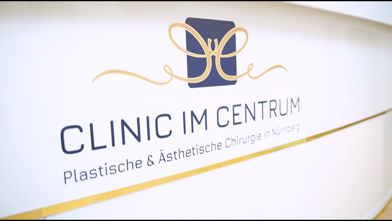 Clinic Im Centrum Für Plastische & ästhetische Chirurgie In Nürnberg Videorundgang 2021 - Clinic im Centrum Nürnberg - YouTube
