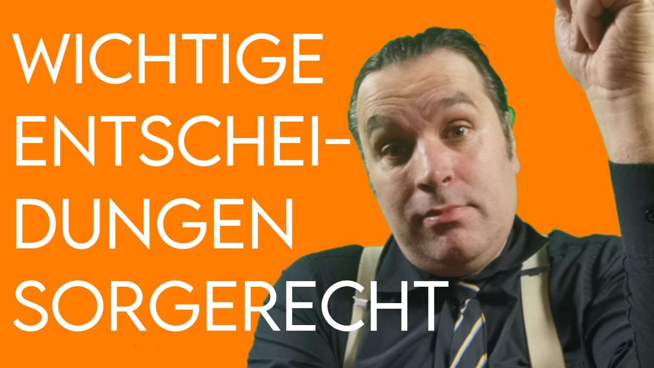 Alleiniges Sorgerecht Beantragen Jugendamt Formular Wichtige Entscheidungen Sorgerecht - YouTube