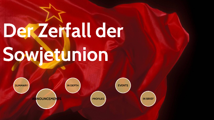Zerfall Der Sowjetunion Einfach Erklärt