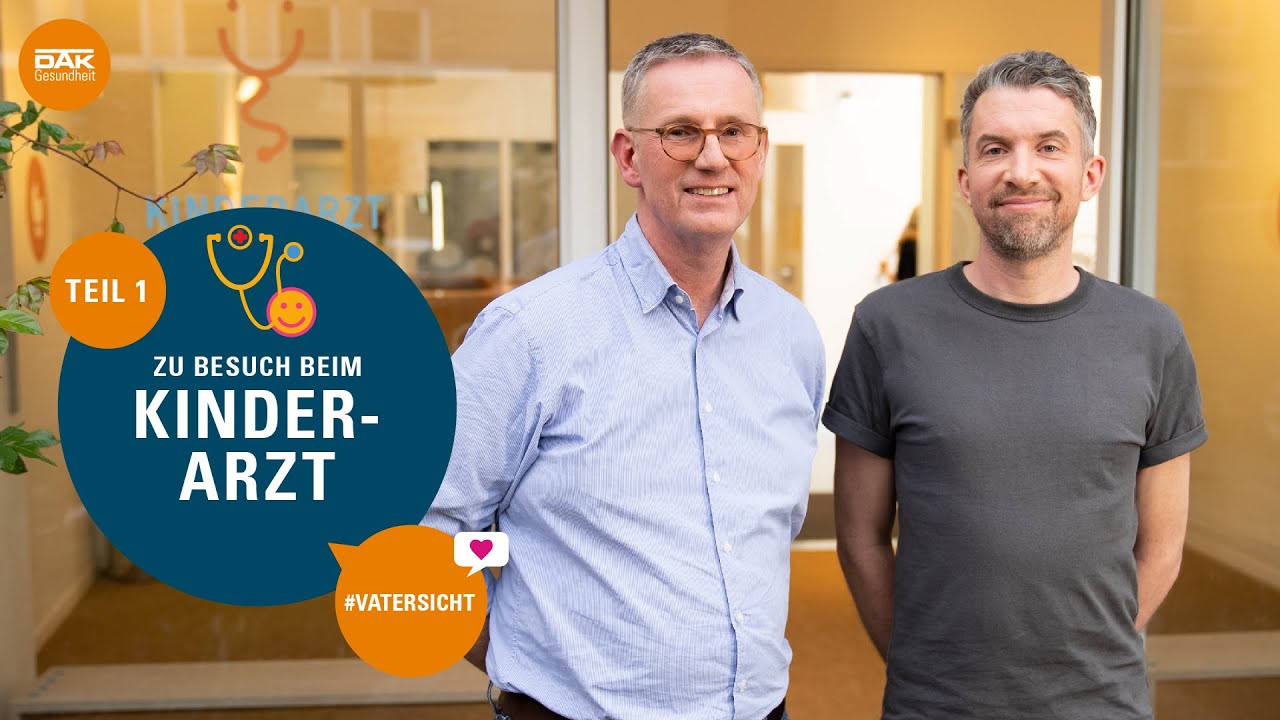 Kinderarztpraxis Altenessen - Kinderarzt Robert Van Hal Zu Besuch beim Kinderarzt: Teil 1 | #vatersicht | DAK-Gesundheit - YouTube